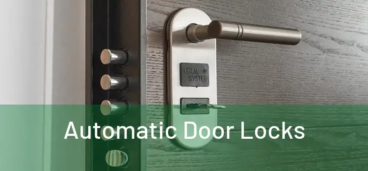  Automatic Door Locks 